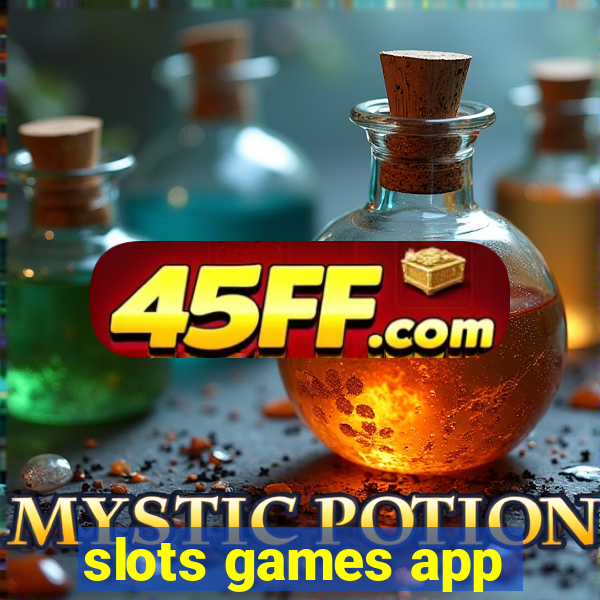 slots games app